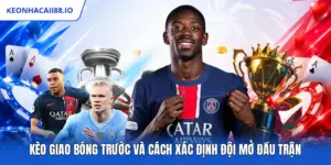 Kèo Giao Bóng Trước Và Cách Xác Định Đội Mở Đầu Trận