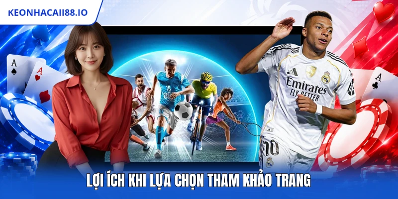 Lợi ích khi lựa chọn tham khảo trang