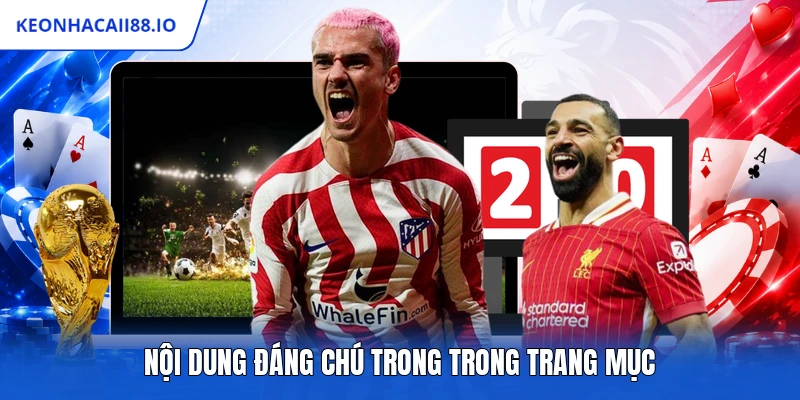 Nội dung đáng chú trong trong trang mục