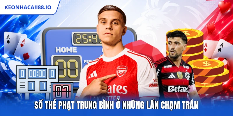 Số thẻ phạt trung bình ở những lần chạm trán